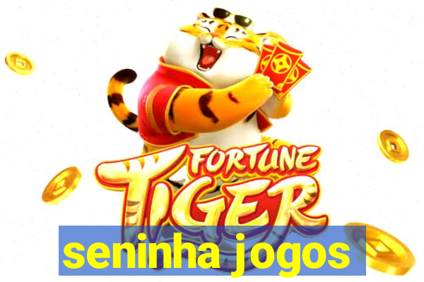 seninha jogos